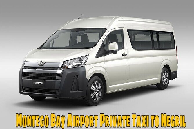Montego Bay Airport Private Taxi to any Negril Hotels - Key Points You’ll Care About Before Booking