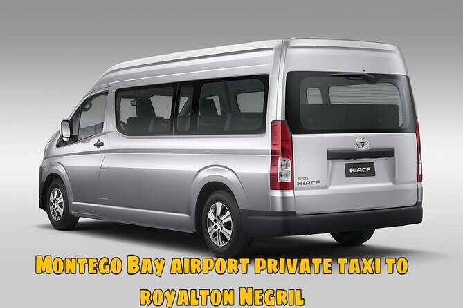 Montego Bay Airport Private Taxi to Royalton Negril - Key things that make this transfer worth booking